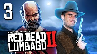 RDR2 Gives Me Lumbago  Act Man Plays Red Dead Redemption 2 Part 3 [upl. by Keily]