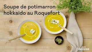 Soupe de potimarron hokkaido au Roquefort [upl. by Nniroc445]