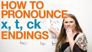 Pronunciation  words ending with X T CK [upl. by Ainehs]