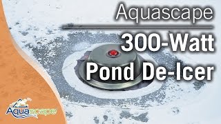 Aquascape 300Watt Pond DeIcer [upl. by Yelnek]