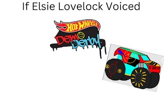 If Elsie Lovelock Voiced Demo Derby Read Description [upl. by Nyltac]