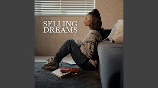 Selling Dreams [upl. by Orthman]