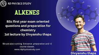 Master Alkenes In Bsc 1st Year Chemistry TU with Divyanshu thapa  Get Ready For Your Exams [upl. by Filide]