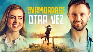 Enamorarse otra vez  Películas Completas en Español Latino [upl. by Aivartal463]