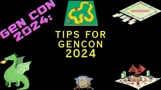 GenCon 2024 Tips [upl. by Oicnaneb]