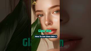 Kya Aap Bhi Glass Skin Pana Chahte Hain glassskin beautyhacks skincaretips mysticinsights [upl. by Inavoig766]