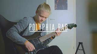 Polyphia  Bad COVER [upl. by Enert]