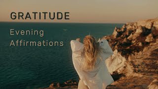 Best Evening Gratitude Affirmations 5 Minutes For Women [upl. by Halsted]