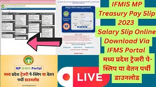 IFMIS MP Treasury Pay Slip 2023 Salary Slip Online Download Via IFMS Portacybercafewala305 [upl. by Anaz]