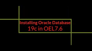 How to install Oracle Database 19c on Oracle Enterprise Linux 76 step by step [upl. by Naamana]