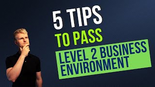 AAT Business Environment Synoptic  5 Tips to Pass Your Exam [upl. by Giacobo]