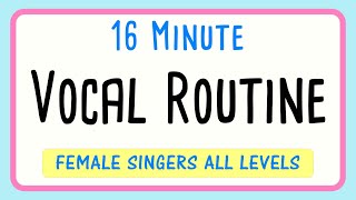 16 Minute Vocal Warm Up Routine for Female Singers Voice [upl. by Marquez113]