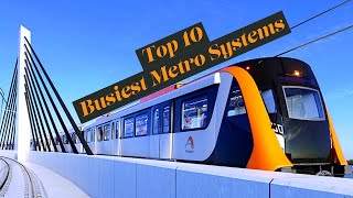 Top 10 Busiest Metro Systems in the World 2020 [upl. by Klina]