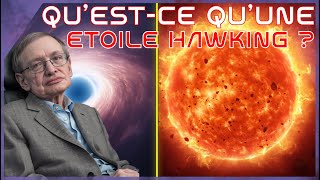 Questce quune étoile Hawking  Et notre soleil pourraitil en être un [upl. by Coheman797]