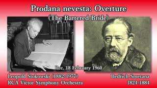 Smetana The Bartered Bride Overture Stokowski amp RCA Victor SO 1960 スメタナ 売られた花嫁序曲 ストコフスキー [upl. by Homovec159]