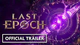 Last Epoch Official Launch Trailer  Echoes from the Void [upl. by Indyc]