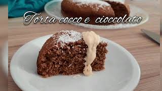 Torta cocco e cioccolato [upl. by Ocko]