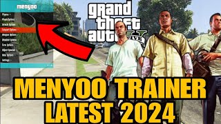 How to install MENYOO TRAINER in GTA 5 LATEST VERSION 2024  GTA 5 2024 [upl. by Esimehc729]