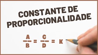 O que é constante de proporcionalidade Forma Fácil [upl. by Merriam]