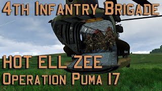 4th Infantry Brigade  HOT ELL ZEE  Operation Puma 17  Arma 3 [upl. by Hawger]