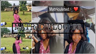 MATRIC VLOG 202223💗 BABCOCK UNIVERSITY [upl. by Mich]