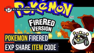 Pokemon FireRed  Unlimited EXP Share Item Cheat Code [upl. by Aihtnamas612]