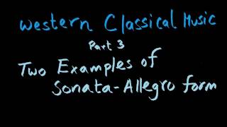 Two Examples of Sonata Allegro Form [upl. by Longley31]