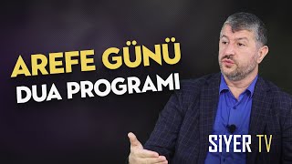 Bir Teselli ve Tedavi Günü Arefe  Arefe Günü Dua Programı  Hicri 1445 [upl. by Anivle218]