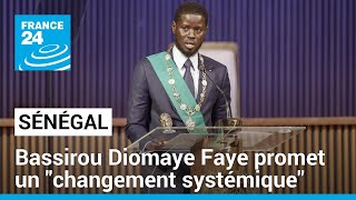 Le président élu au Sénégal promet un quotchangement systémiquequot • FRANCE 24 [upl. by Molahs]