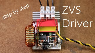 ZVS Driver tutorial  Step by Step  Flyback driver  Inductionheater [upl. by Dag]