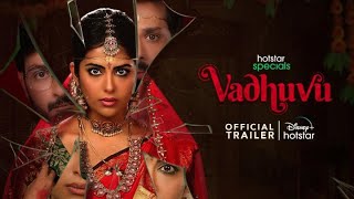 Vadhuvu  Hotstar Specials  Official Malayalam Trailer  DisneyPlusHotstar [upl. by Maice343]