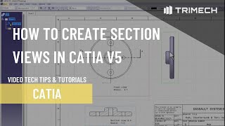 How to Create Section Views in CATIA V5 [upl. by Meikah735]