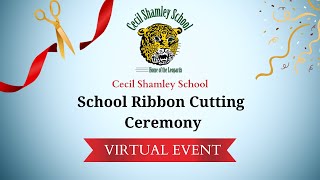 Cecil Shamley School Ribbon Cutting [upl. by Copland186]