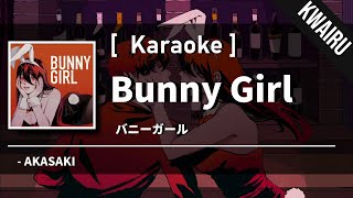 Karaoke Bunny Girl  AKASAKI [upl. by Aloke]