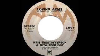 1974 Kris Kristofferson amp Rita Coolidge  Loving Arms [upl. by Kistner36]