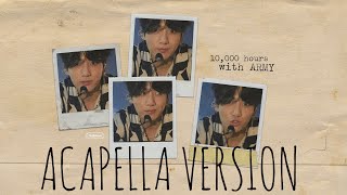 BTS JUNGKOOK 10000 HOURS COVER ACAPELLA VERSION [upl. by Asiul305]