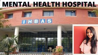 Indias 1st Rank MENTAL HEALTH HOSPITAL 🏥 IHBAS Delhi  Vlog [upl. by Annabal343]