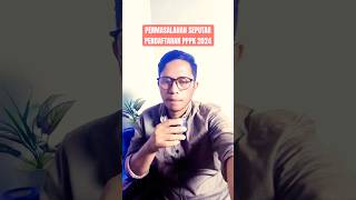 PERMASALAH SEPUTAR SELEKSI PPPK 2024 shorts pppk2024 [upl. by Harbard]