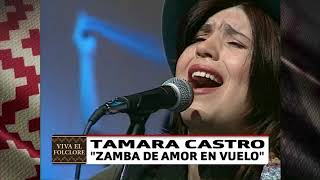 Tamara Castro Zamba de amor en vuelo [upl. by Gregor]