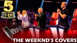 TOP 5 THE WEEKNDS COVERS ON THE VOICE  BEST AUDITIONS [upl. by Dreddy]