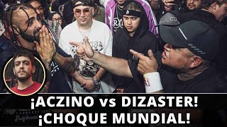 ¡ACZINO vs DIZASTER ¡CHOQUE MUNDIAL [upl. by Lehsar]