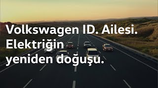 Volkswagen ID Ailesi Elektriğin yeniden doğuşu [upl. by Verada310]