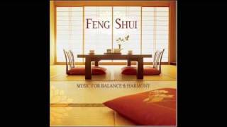 Feng Shui  Balance and Flow [upl. by Orfurd]