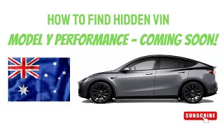 How to find your hidden VIN  Tesla Model Y Performance Australia Coming soon Jan 2023 [upl. by Lafleur]