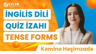 ✅❗️👉🏻İNGİLİS DİLİ QUİZ İZAHITENSE FORMSKƏMİNƏ HƏŞİMZADƏ [upl. by Teriann]