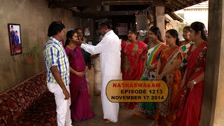 Nadhaswaram நாதஸ்வரம் Episode  1213 171114 [upl. by Egdamlat292]