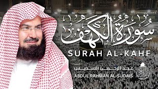 سورة الكهف كاملة للشيخ عبد الرحمن السديس أجمل تلاوة في يوم الجمعة المباركة Surah Al Kahf Al Sudais [upl. by Gati]