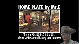 Home Plate by MrE PS4 NO MODS NO DLC Fallout 4 Settlement Build Tour [upl. by Ruder445]