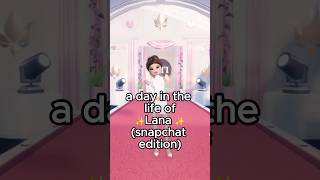 a day in the life of lana✨snapchat editionroblox dti funny fyp lanadti trending youtube [upl. by Foy326]