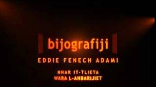 Bijografiji Promo  Eddie Fenech Adami  LEwwel Parti [upl. by Eirrol84]